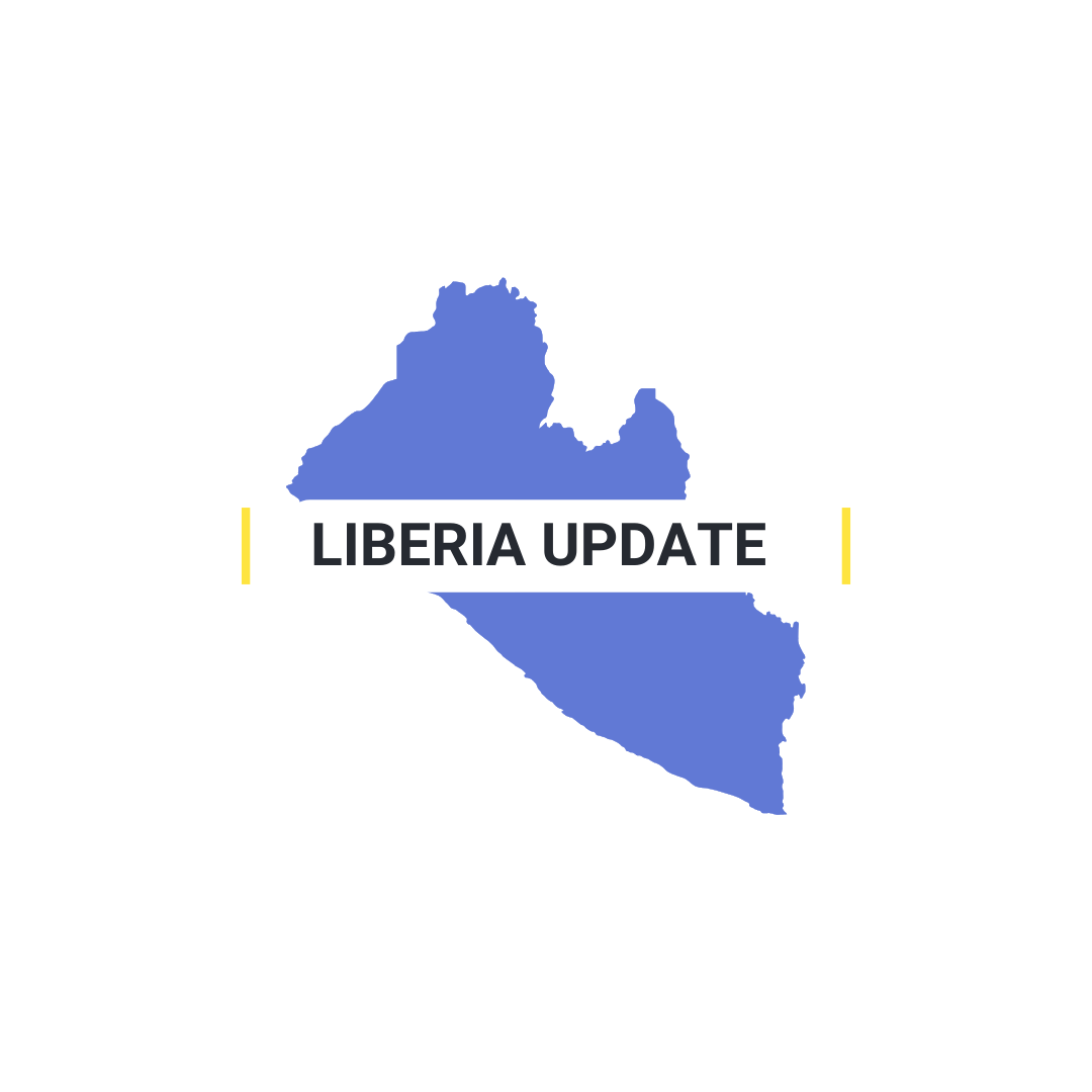 Liberia Update